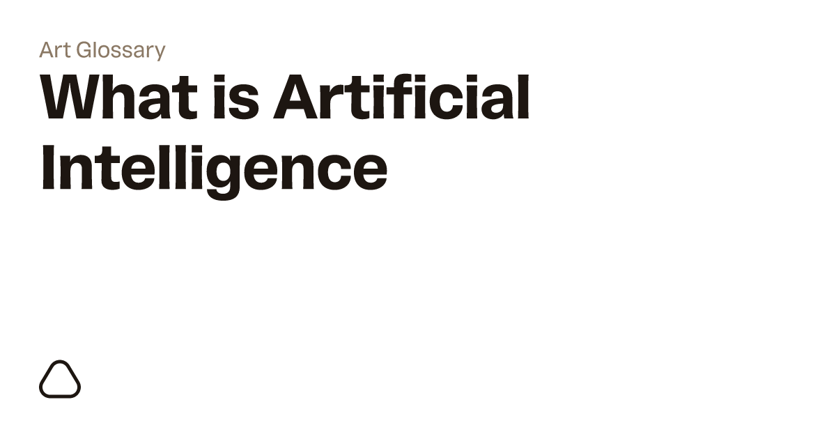 What is Artificial Intelligence? A guide to art terminology