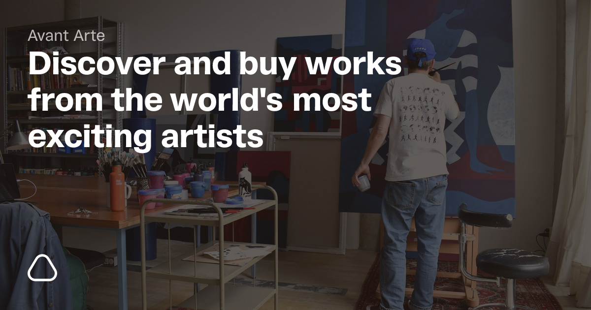 Avant Arte – collect art from the world's most exciting artists